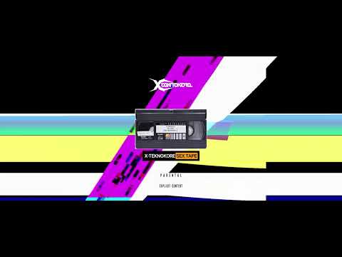 X-Teknokore - SEX TAPE (Official Visualizer)