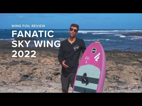 Fanatic Sky Wing 2022 | Wing Foil Review