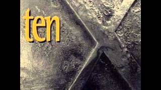 Ten - Can&#39;t Slow Down