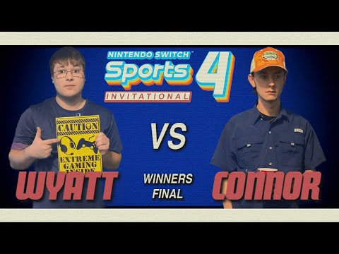 Wyatt vs Connor - Winners Final - NINTENDO SWITCH SPORTS INVITATIONAL 4