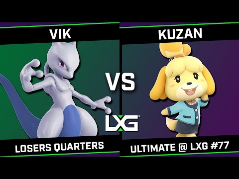 Vik (Mewtwo) vs Kuzan (Isabelle/Joker) - Smash Ultimate @ LXG 77