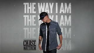 Musik-Video-Miniaturansicht zu The Way I Am Songtext von Chase Matthew