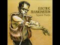 Electric Frankenstein - Spare Parts (Full Album)