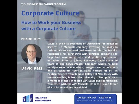 How to Work with a Corporate Culture by David Katz