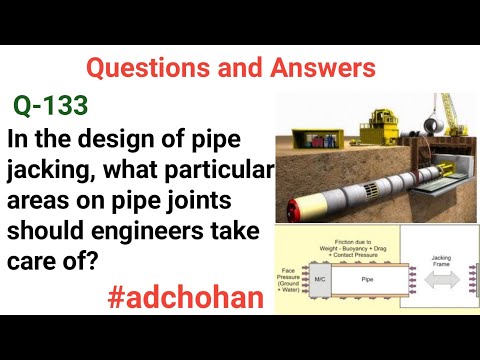 Pipe Jacking, Pipe Jacking and microtunneling, Important Questions and Answers, Interview Q&A,