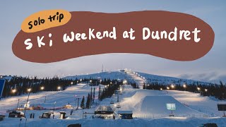 Solo Skiing Weekend at Dundret in Gällivare Swede