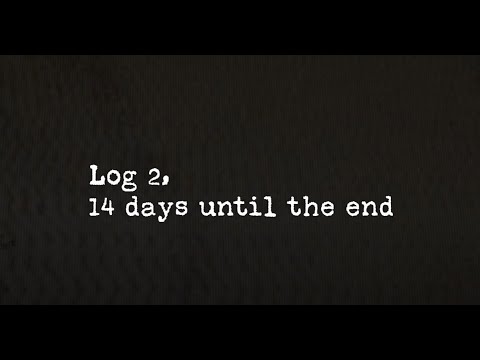 Sheltered 2 | Audio Log #2 - 14 Days Until the End