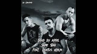 Dead by April - Same Star @deadbyaprilofficial