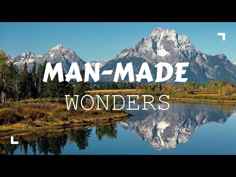 The 30 Greatest Man-Made Wonders of the World | Discovering the Epitome of Human Ingenuity