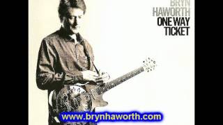 Bryn Haworth: One Way Ticket