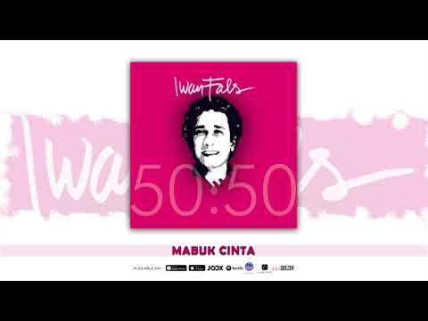 IWAN FALS - MABUK CINTA (Official Audio)