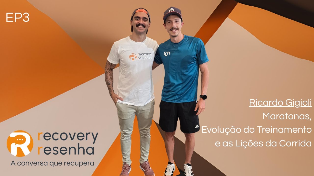 EP3 - Ricardo Gigioli: Maratonas, Evolução do Treinamento e as Lições da Corrida