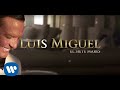 Luis Miguel - El Siete Mares (Lyric Video)