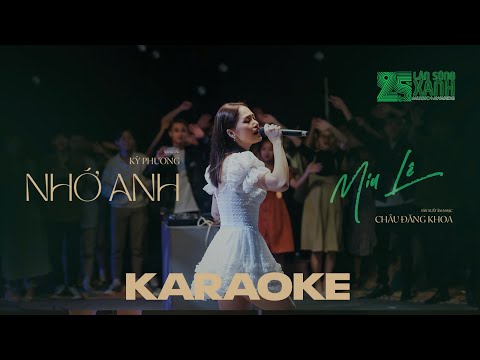 Karaoke NHỚ ANH | Album 25th LÀN SÓNG XANH