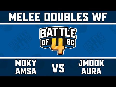 moky/aMSa vs Jmook/Aura - Melee Doubles Winners Finals - Battle of BC 4
