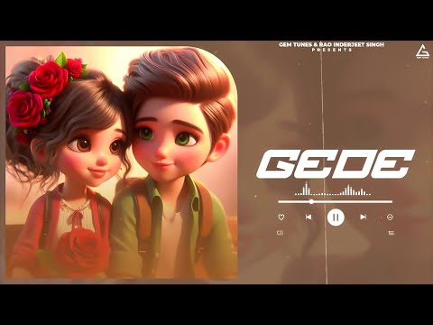 Gede (Full Audio) — watch video