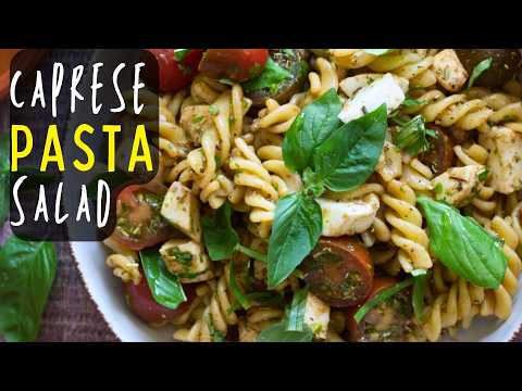 Caprese Pasta Salad  |  Insalata di Pasta Caprese | Delicious Cold Pasta Salad From Italy