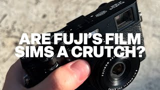 Are Film Simulations Making us Lazy?