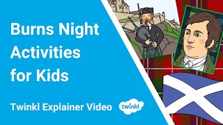 Burns Night Activities for Kids | Who is Robert Burns?