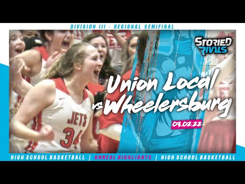 Union Local vs Wheelersburg 🏀 | Regional Semifinal Highlight [3/2/22]