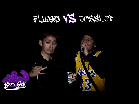 BOOM-BACK (Cuartos) Flu VS Josslop