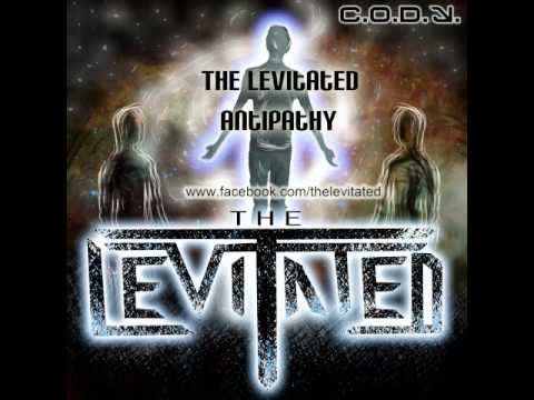 The Levitated- Antipathy