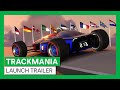 TRACKMANIA : Launch Trailer | Ubisoft Nadeo