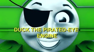 Duck the Pirated-Eye Engine