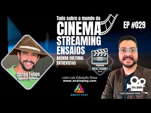 PROGRAMA AUDIOVISUART - Carlos Felipe - Engenheiro Agrônomo - EP #029