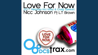 Download lagu Love for Now (The Layabouts Intell House Mix) (feat. L.T Brown) mp3