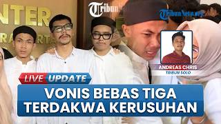 3 Terdakwa Kerusuhan Solo Divonis Bebas, Majelis Hakim Minta Barang Bukti Dikembalikan