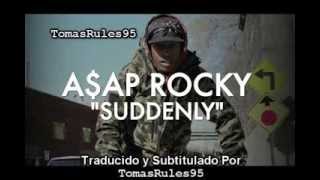 A$AP Rocky - Suddenly DOCUMENTARY Subtitulado Al Español TRAILER