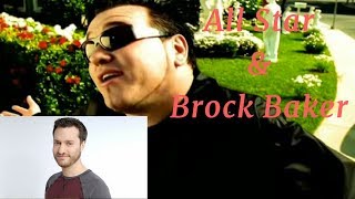 The All Star Music Video But Sung From Brock Baker&#39;s Impression Video