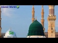 Mera Pyara Nabi Kitna Pyara Nabi New Naat 2020 Islamic World