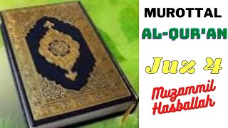 Download lagu Murottal Al-Qur`an Juz #4 - Muzammil Hasballah mp3 Download lagu Murottal Al-Qur`an Juz #4 - Muzammil Hasballah mp3