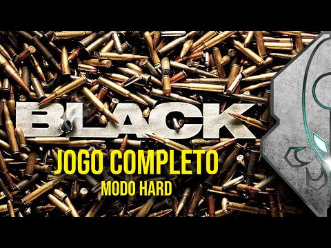 BLACK (2006) - MODO HARD COMPLETO, SEM M@RR€R (Xbox/Ps2).