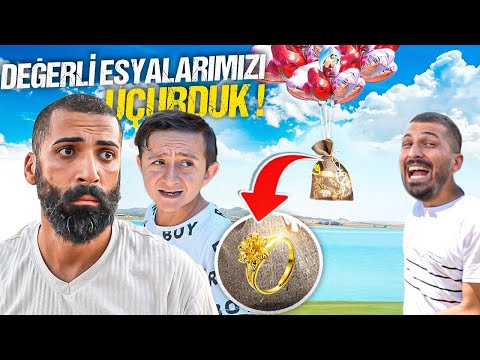 DEĞERLİ EŞYALARIMIZI HAVAYA UÇURDUK / ALTINLAR UÇTU