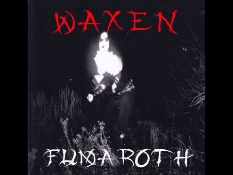 Waxen - Cauldron Of Regeneration