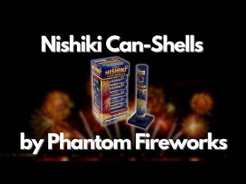 5 Inch Nishiki Can-Shells by Phantom Fireworks G-671