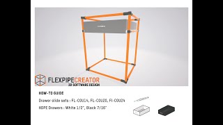 How to draw HDPE drawer and drawer slide in Sketch Up with Flexpipe Creator Extension