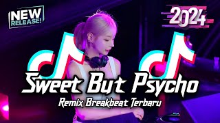 Download lagu DJ Sweet But Pcycho Breakbeat Remix Tiktok Fyp Viral Version 2024 mp3 Download lagu DJ Sweet But Pcycho Breakbeat Remix Tiktok Fyp Viral Version 2024 mp3