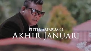 Download lagu Pieter Saparuane - Akhir Januari [ ] mp3
