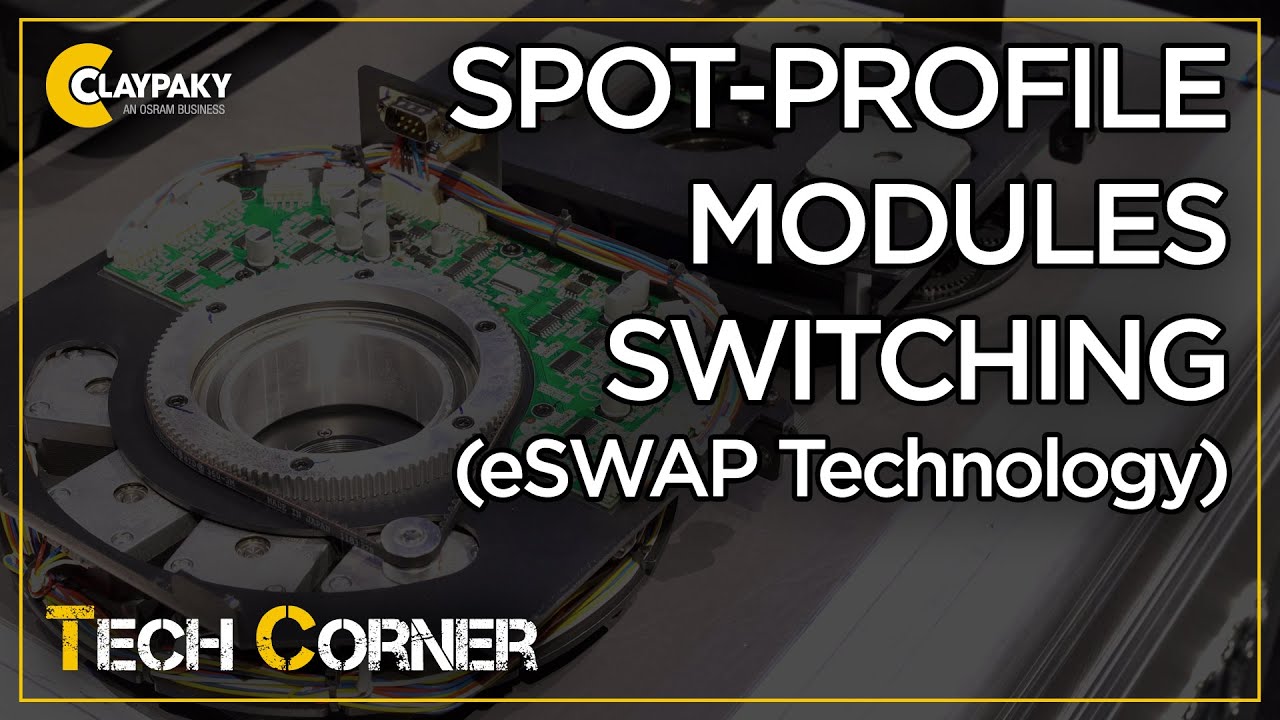 Claypaky Tech Corner — Arolla Spot/Profile Modules Switching (eSwap Technology)