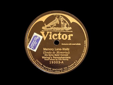 “Memory Lane” by Waring’s Pennsylvanians 1924