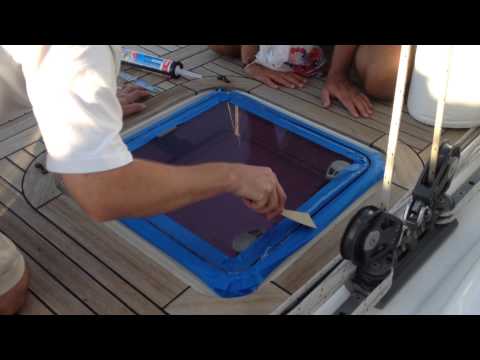 How To Reseal A Topside Hatch Window On A Boat