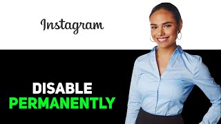 How To Disable Instagram Reels Permanently 2025