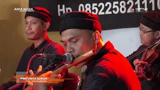 Download lagu PINTUNYA SURGA - ASFA NADASUSI ANDARISTA ASFANADA mp3 Download lagu PINTUNYA SURGA - ASFA NADASUSI ANDARISTA ASFANADA mp3
