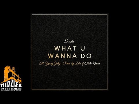 Evante ft. Young Gully - What U Wanna Do [Prod. De'La Of Trak Nation] [Thizzler.com]