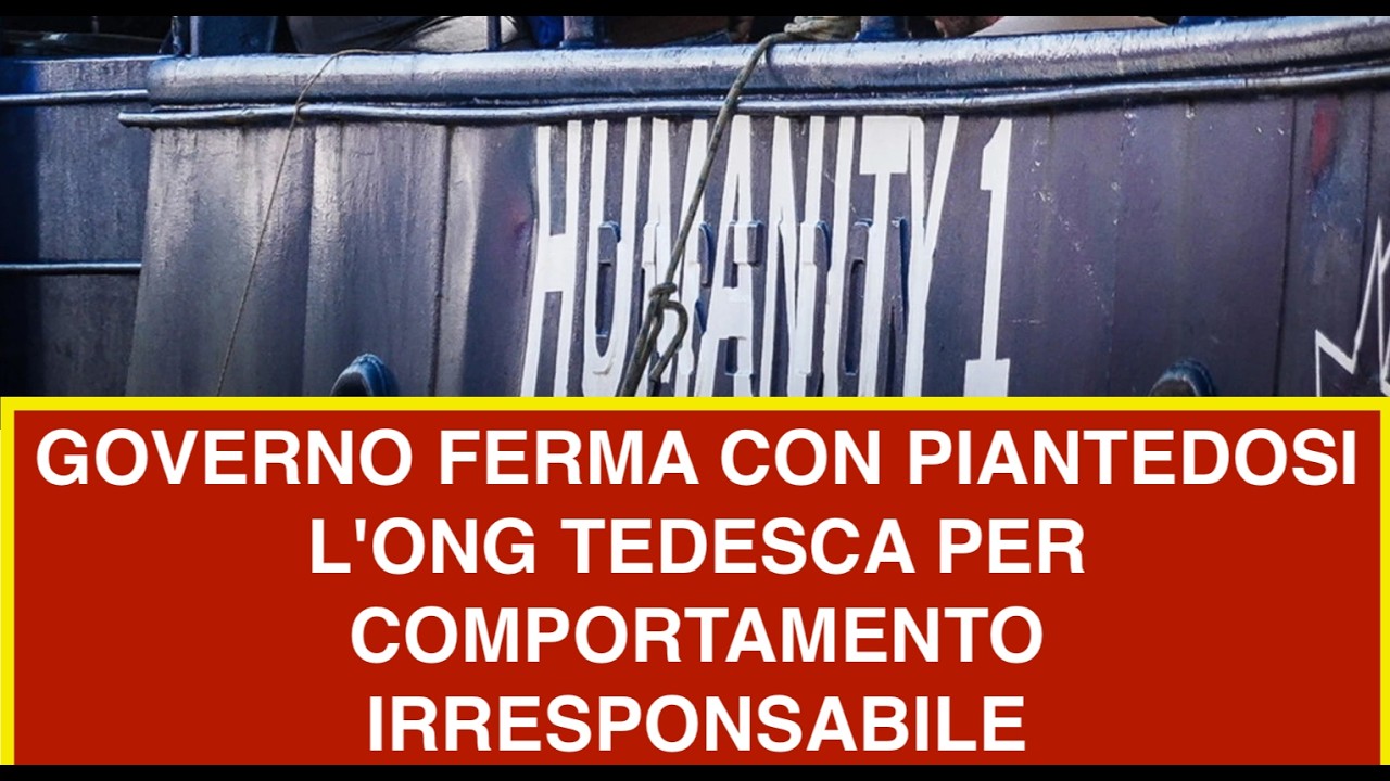 GOVERNO FERMA CON PIANTEDOSI L'ONG TEDESCA PER COMPORTAMENTO IRRESPONSABILE