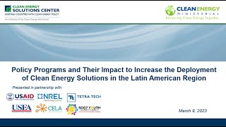 Policy Programs and Their Impact to Increase Deployment of Clean Energy Solutions in Latin American